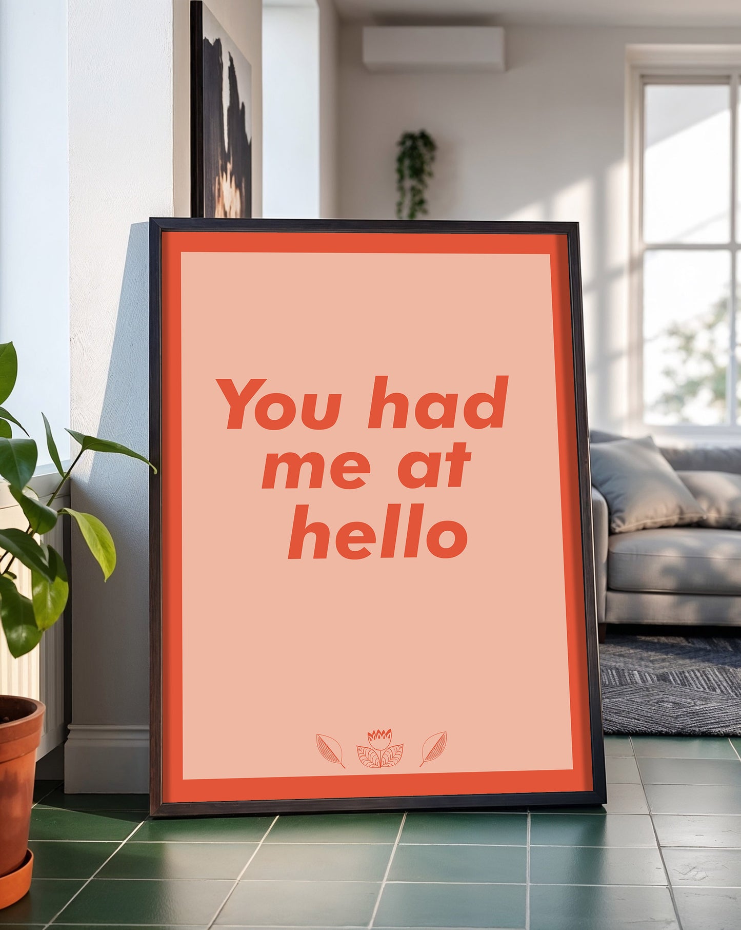 You had me at hello Orange Poster