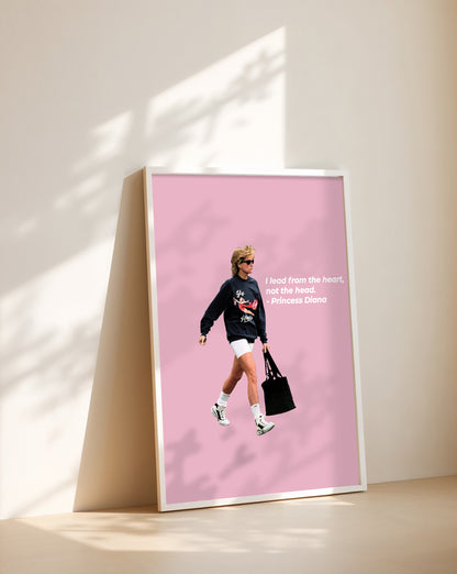 I Lead From the Heart – Princess Diana Quote Poster