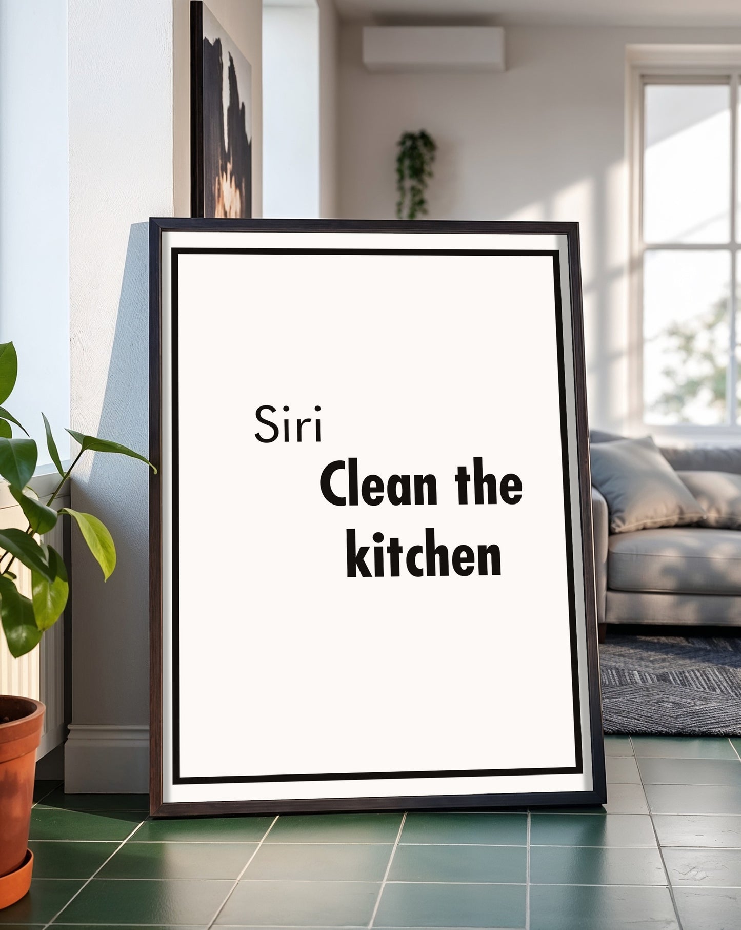 Siri Clean the kitchen Prints